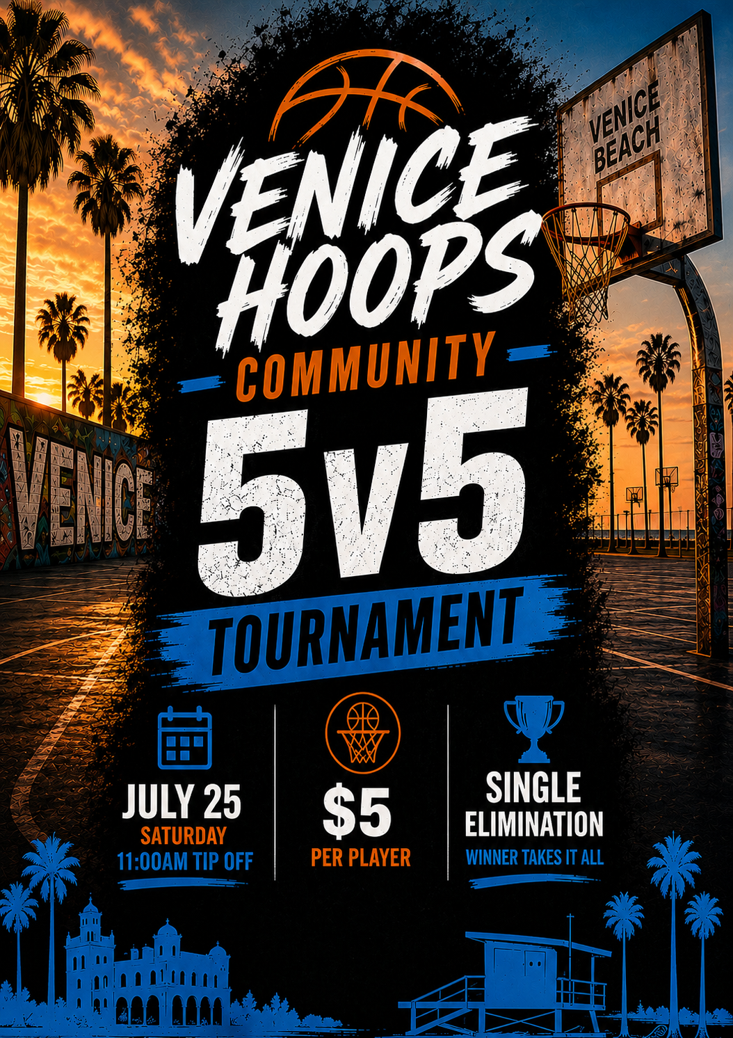 Venice Hoops Community 5v5 Tournament — July 25